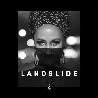 Landslide by Zialand