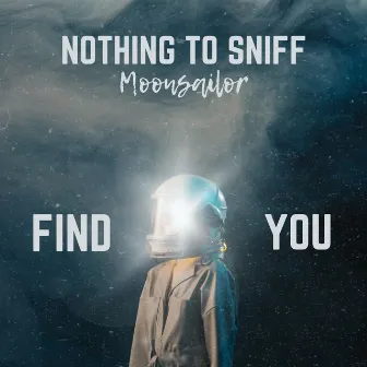 Find You by Moonsailor