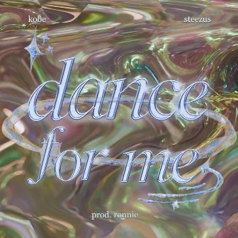 Dance For Me by Steezus of ₱₱₱