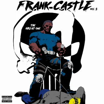 Frank Castle, Vol. 2 by The Great One