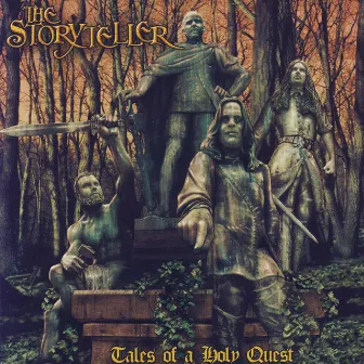 Tales Of A Holy Quest by The Storyteller