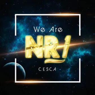 We Are Nr.1 by Francesca