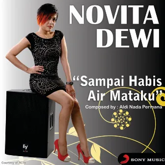 Sampai Habis Air Mataku ( X Factor Indonesia ) by Novita Dewi