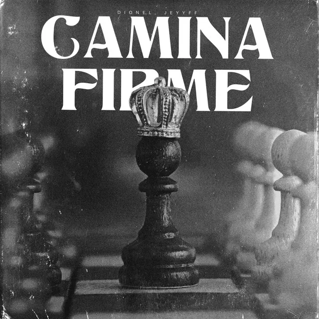 Camina Firme