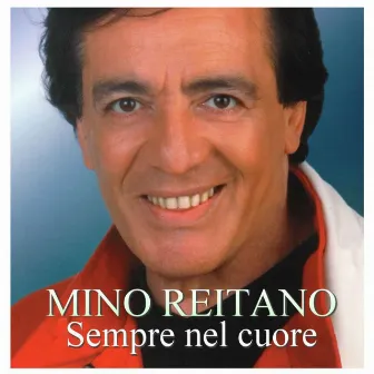 Sempre nel cuore by Mino Reitano