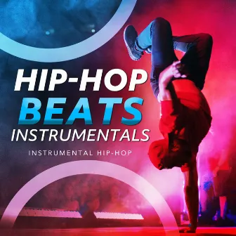 Hip-Hop Beats Instrumentals by Instrumental Hip-Hop