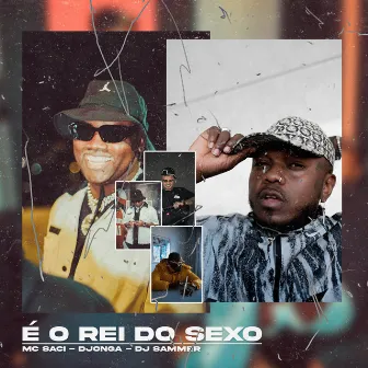 É o Rei do Sexo by DJ Sammer