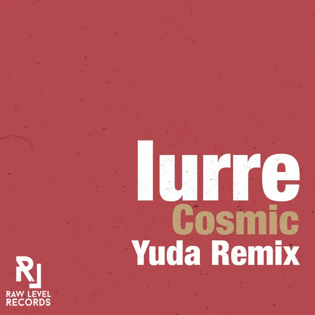 Cosmic - Yuda Remix