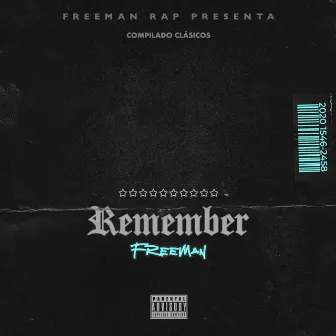 Remember by Freeman Rap