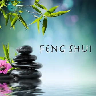 Feng Shui - Modern Ambient New Age by Tantra