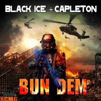 Bun Dem by Black Ice