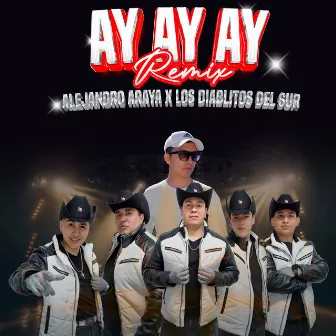 Ay Ay Ay Remix by Alejandro Araya