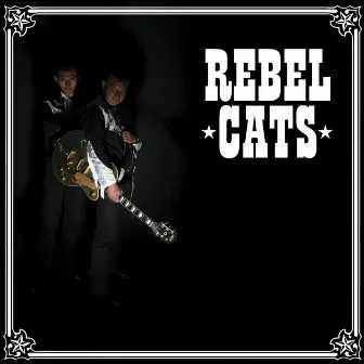 Rebel Cats by Rebel Cats