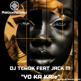 Yo Ka Krié by DJ Tchok