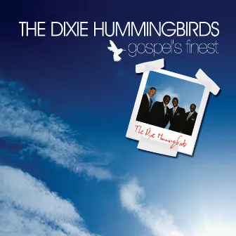 Gospel's Finest by The Dixie Hummingbirds