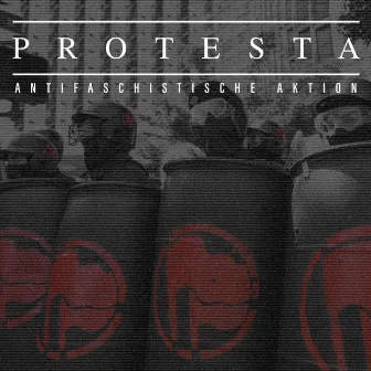 Antifaschistische Aktion by Protesta