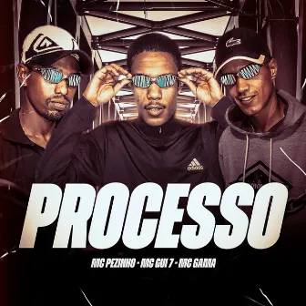 Processo by MC Pezinho