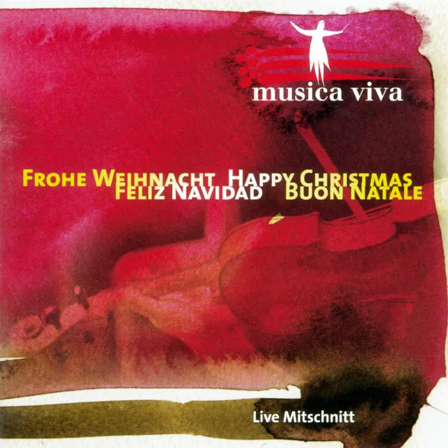 Frohe Weihnacht - Happy Christmas - Feliz Navidad - Buno Natale