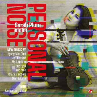 Personal Noise by Sarah Plum