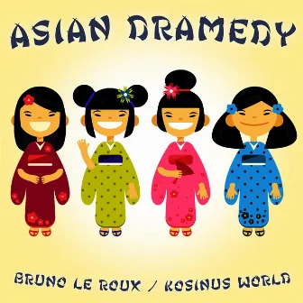 Asian Dramedy by Bruno Le Roux