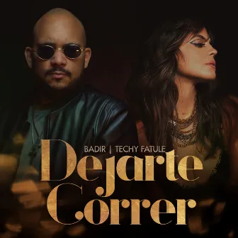 Dejarte Correr by Badir