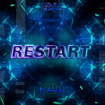 Restart by Maus