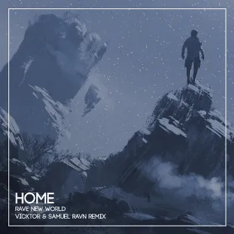 Home (Vicktor & Samuel Ravn Remix) by Vicktor