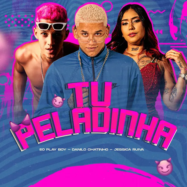 Tu Peladinha