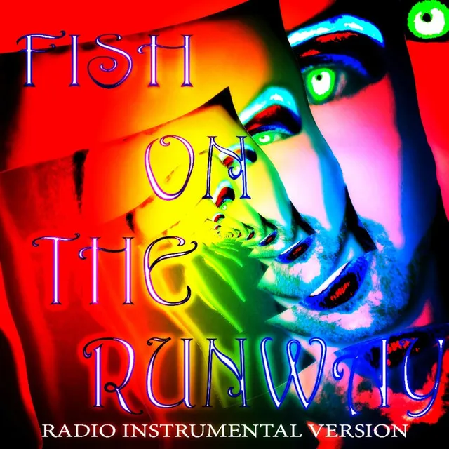 Fish on the Runway (Radio Instrumental Version)