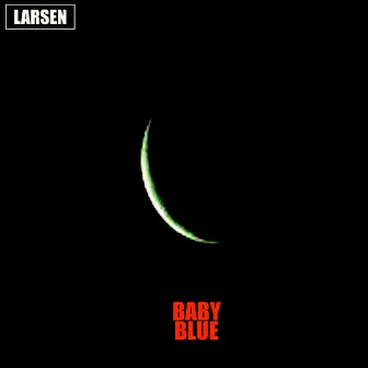 Baby Blue by Larsen