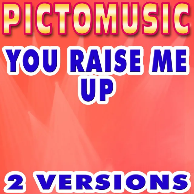 You Raise Me Up (Karaoke Version With Background Vocals) - Originally Performed By Josh Groban