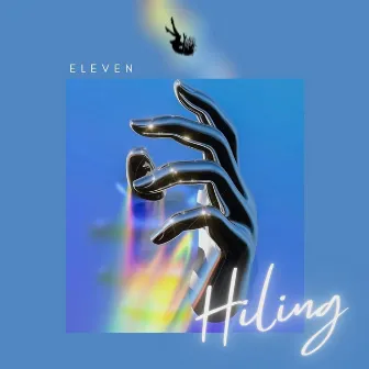 Hiling by ELEVEN