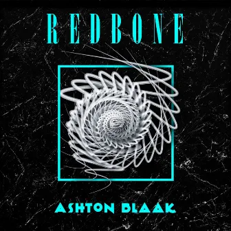 Redbone by Ashton Blaak