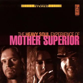 Heavy Soul Experience of Mother Superior by Mother Superior