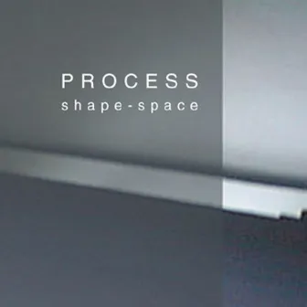 Shape-Space by Process