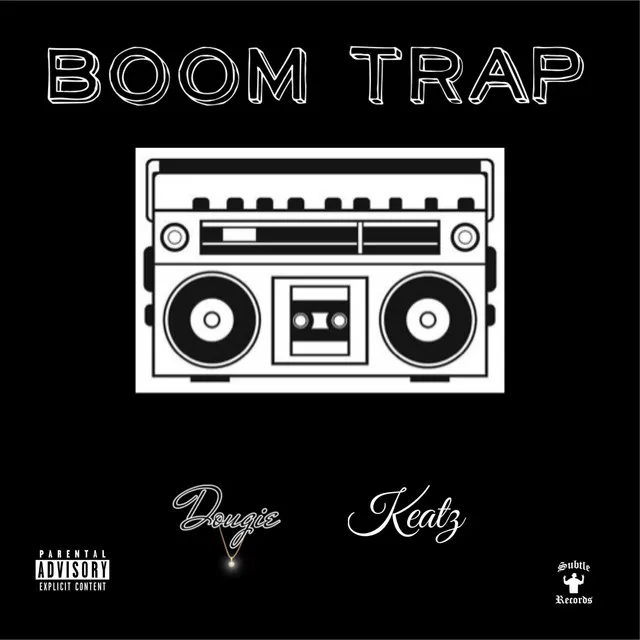 Boom Trap