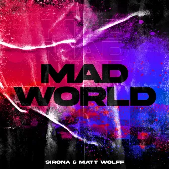 Mad World by Sirona