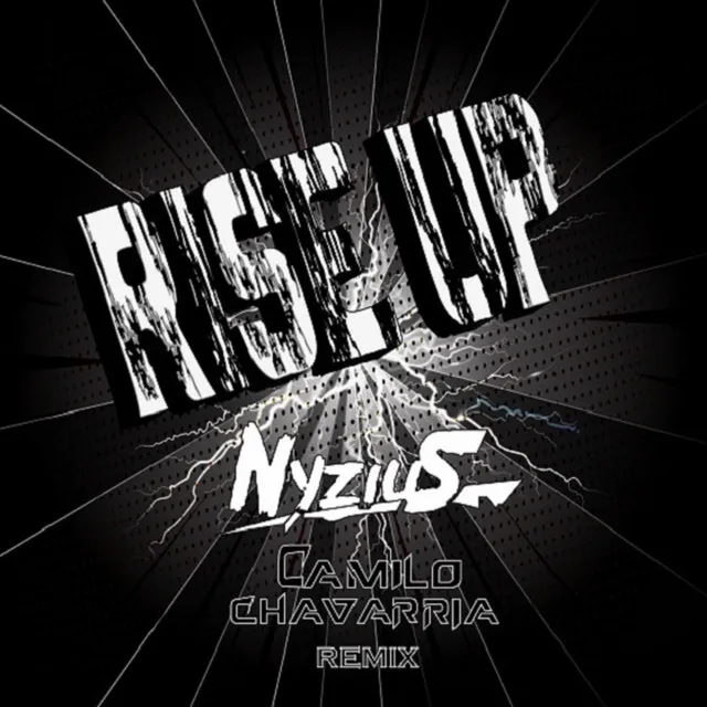 Rise Up (Camilo Chavarria Remix)