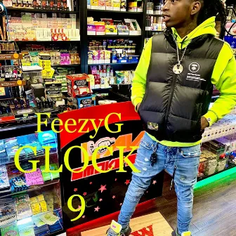 GLOCK 9 by FeezyG