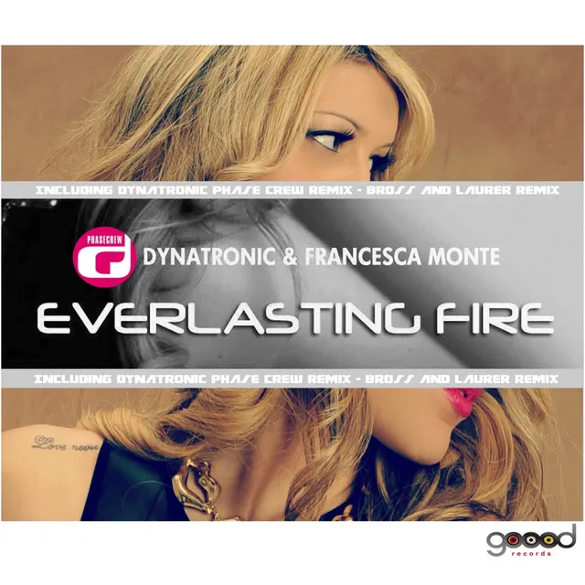 Everlasting Fire - Dynatronic Phase Crew Remix