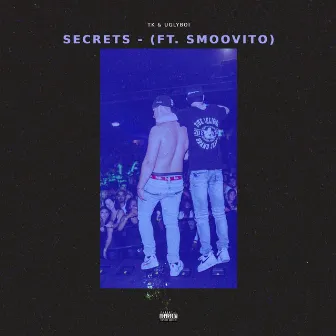 Secrets by TK