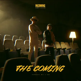 The Coming by Sawang MC