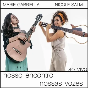 Nosso Encontro, Nossas Vozes (Ao Vivo) by Nicole Salmi