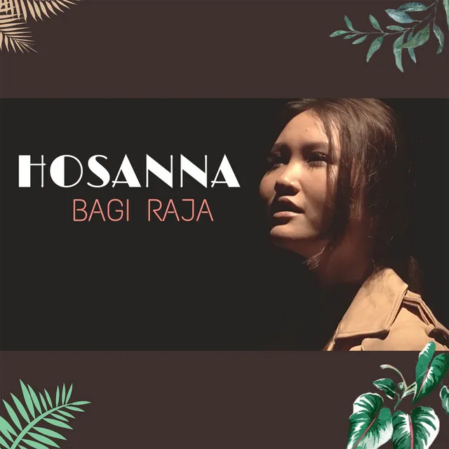 Hosana Bagi Raja