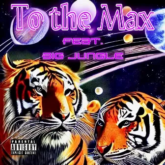 To The Max by Coog