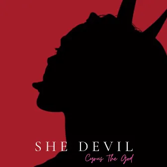 She Devil by Cyrus the God