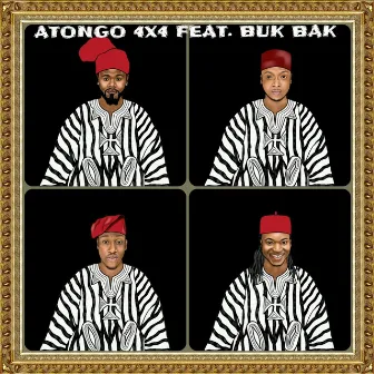 Atongo (feat. Buk Bak) by 4x4