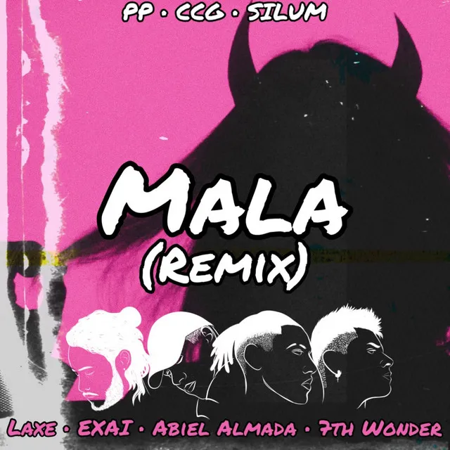 Mala - Remix