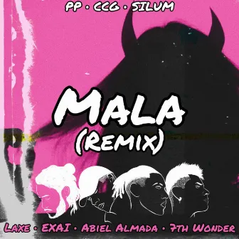 Mala (Remix) by Abiel Almada