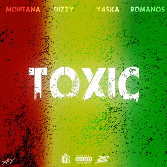 TOXIC by Montana